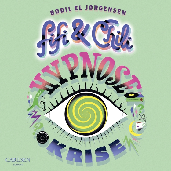 Fifi og Chili (3) - Hypnosekrise (lydbog) af Bodil El Jørgensen