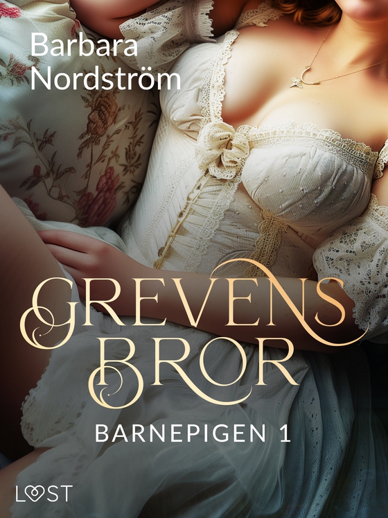 Barnepigen 1: Grevens bror (e-bog) af Barbara Nordström