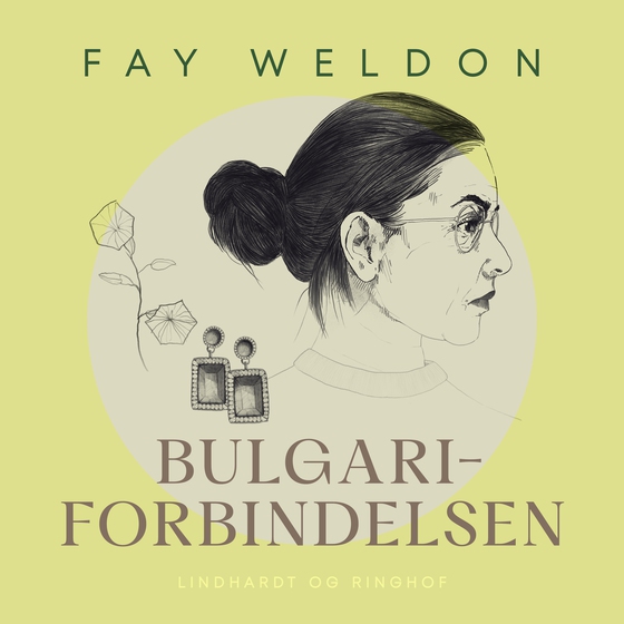 Bulgari–forbindelsen (lydbog) af Fay Weldon