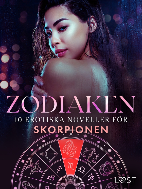 Zodiaken: 10 Erotiska noveller för Skorpionen (e-bog) af Anita Bang