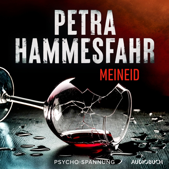 Meineid - Psycho-Spannung (lydbog) af Petra Hammesfahr