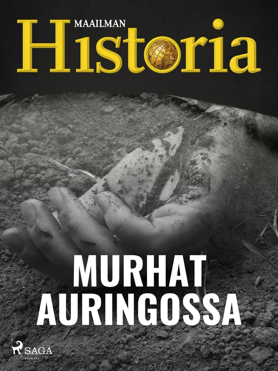 Murhat auringossa (e-bog) af Maailman historia