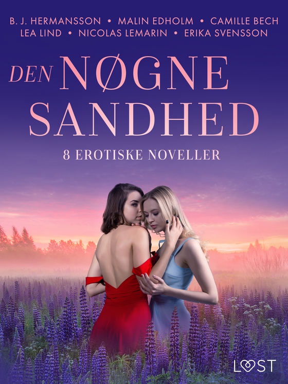 Den nøgne sandhed – 8 erotiske noveller (e-bog) af Camille Bech