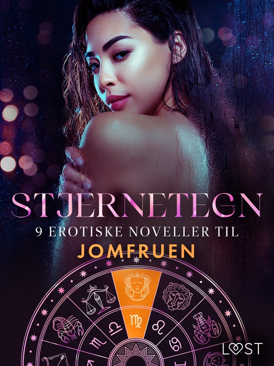 Stjernetegn – 9 erotiske noveller til Jomfruen (e-bog) af Camille Bech