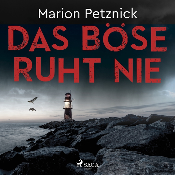 Das Böse ruht nie (Ostsee-Krimis 1) (lydbog) af Marion Petznick