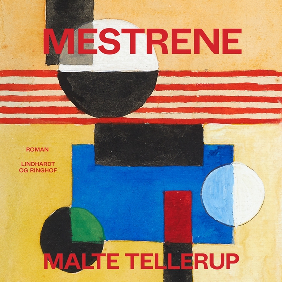 Mestrene (lydbog) af Malte Tellerup