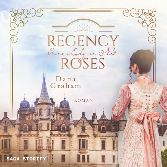 Regency Roses. Eine Lady in Not (lydbog) af Dana Graham