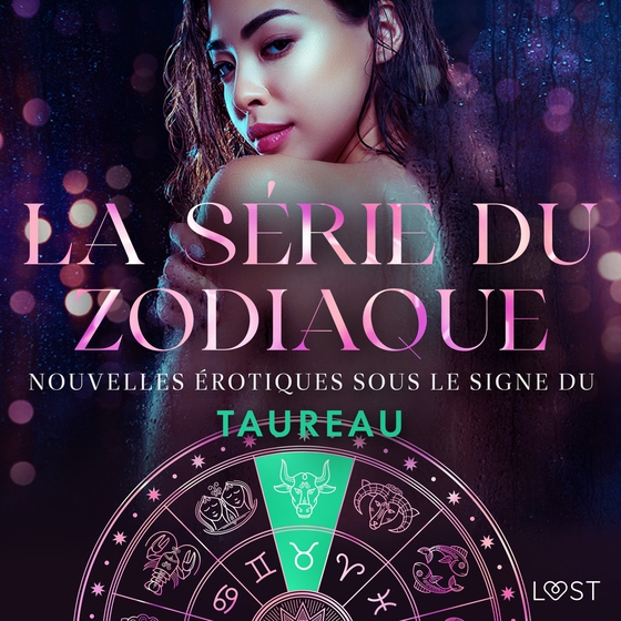 La série du zodiaque : nouvelles érotiques sous le signe du Taureau (lydbog) af Julie Jones