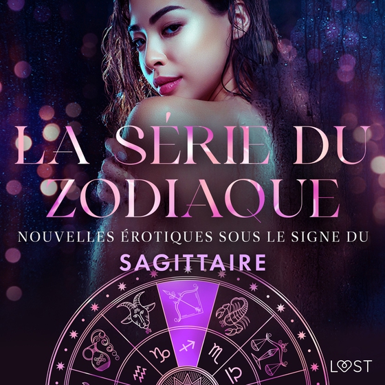 La série du zodiaque: nouvelles érotiques sous le signe du Sagittaire (lydbog) af Andrea Hansen