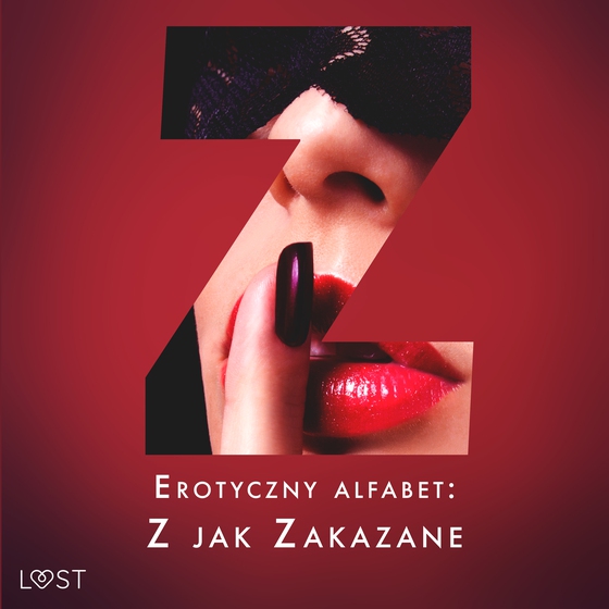 Erotyczny alfabet: Z jak Zakazane - zbiór opowiadań (lydbog) af Catrina Curant