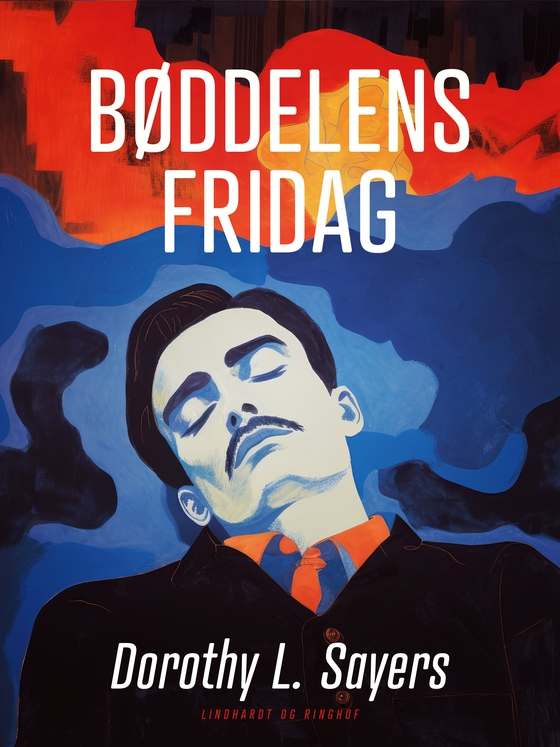 Bøddelens fridag (e-bog) af Dorothy L. Sayers