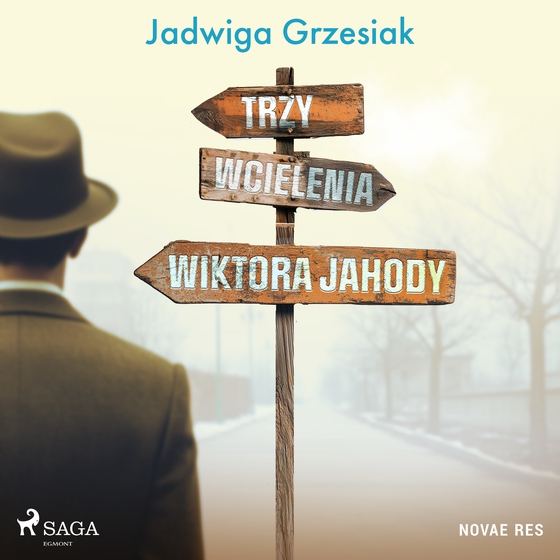 Trzy wcielenia Wiktora Jahody (lydbog) af Jadwiga Grzesiak