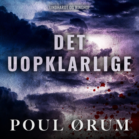 Det uopklarlige (lydbog) af Poul Ørum