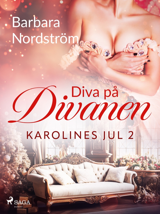 Karolines Jul 2: Diva på Divanen