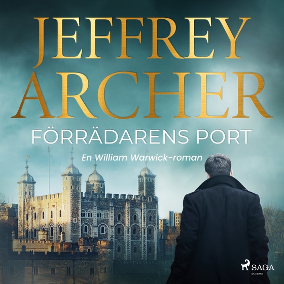 Förrädarens port (lydbog) af Jeffrey Archer