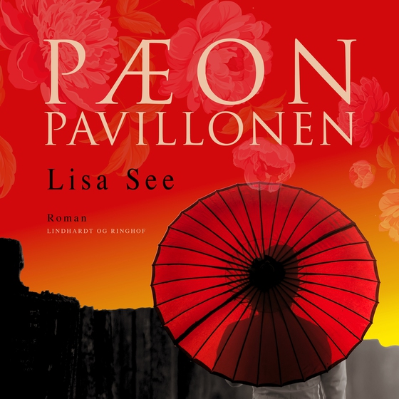 Pæonpavillonen (lydbog) af Lisa See
