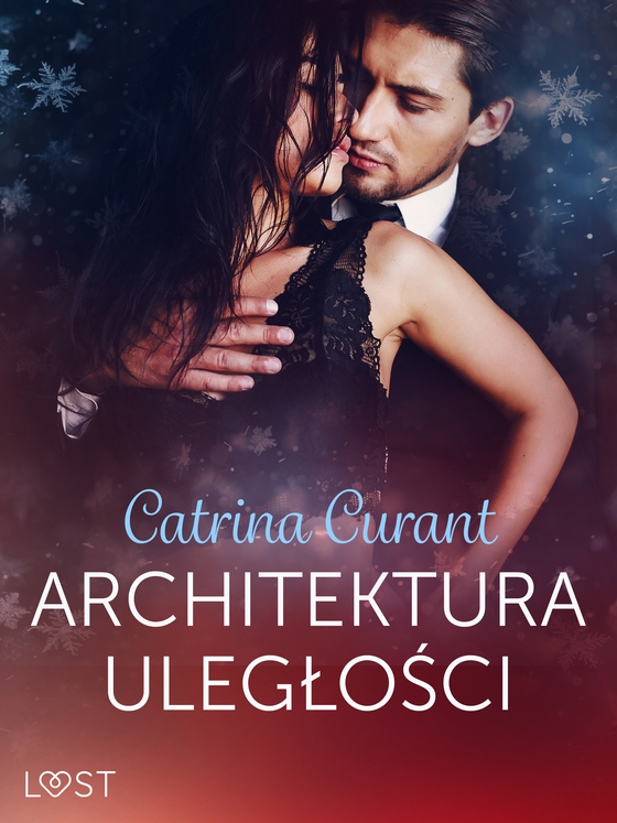 Architektura uległości – opowiadanie erotyczne (e-bog) af Catrina Curant