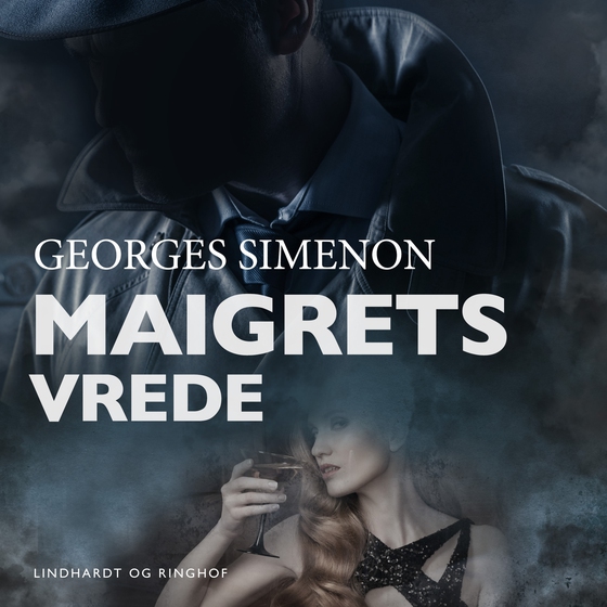 Maigrets vrede (lydbog) af Georges Simenon