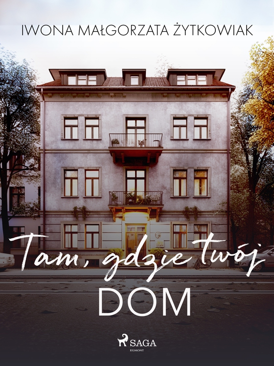 Tam, gdzie twój dom