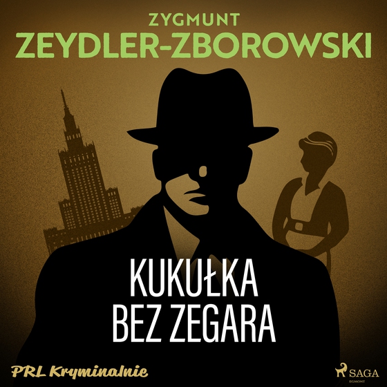 Kukułka bez zegara (lydbog) af Zygmunt Zeydler-Zborowski