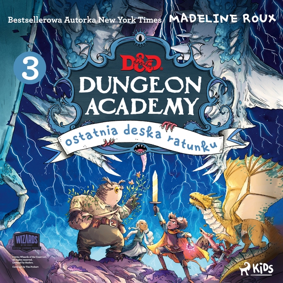 Dungeons & Dragons. Dungeon Academy 3: Ostatnia deska ratunku (lydbog) af Madeleine Roux