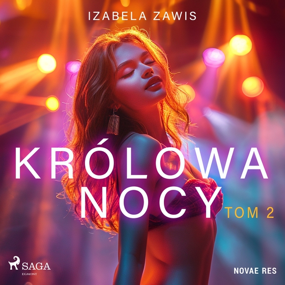 Królowa nocy. Tom 2 (lydbog) af Izabela Zawis