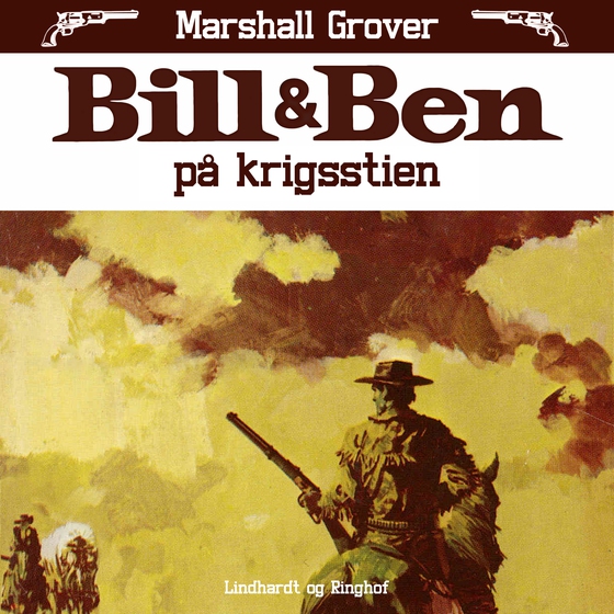 Bill og Ben på krigsstien (lydbog) af Marshall Grover