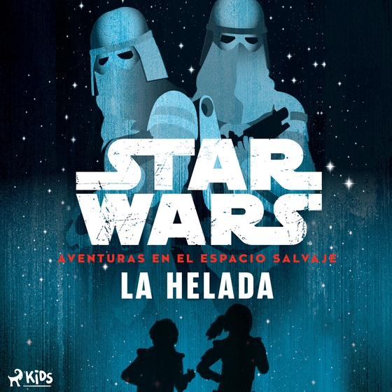 Star Wars: Aventuras en el Espacio Salvaje – La helada (lydbog) af Star Wars
