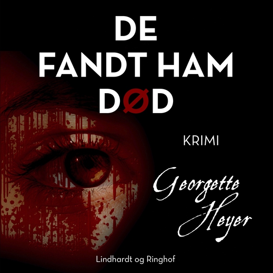 De fandt ham død (lydbog) af Georgette Heyer