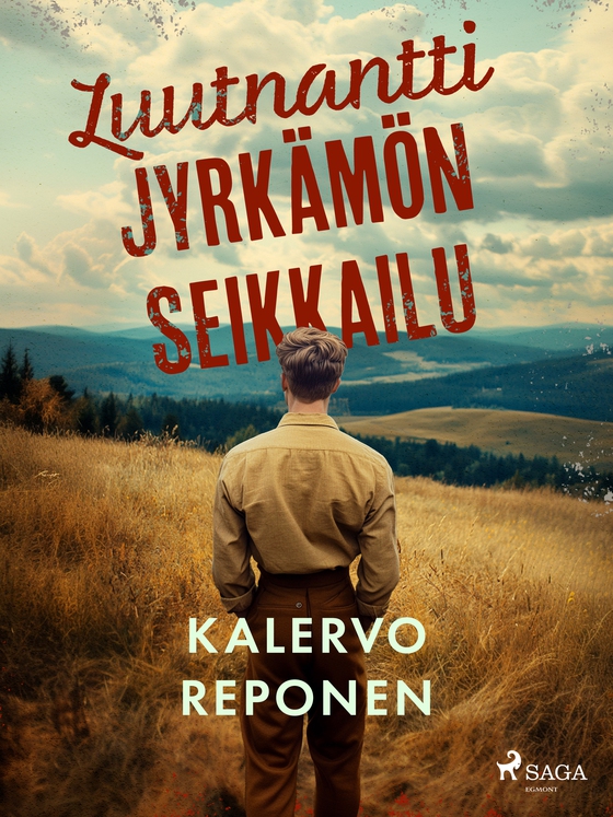Luutnantti Jyrkämön seikkailu (e-bog) af Kalervo Reponen