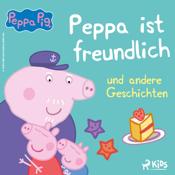 Peppa Wutz - Peppa ist freundlich und andere Geschichten (lydbog) af Neville Astley