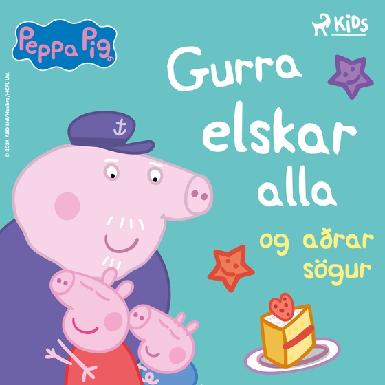 Gurra Grís - Gurra elskar alla og aðrar sögur (lydbog) af Neville Astley