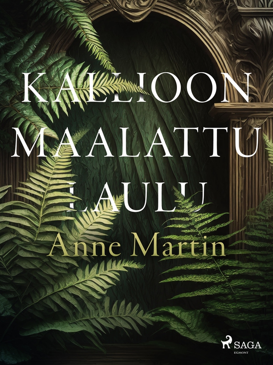 Kallioon maalattu laulu (e-bog) af Anne Martin