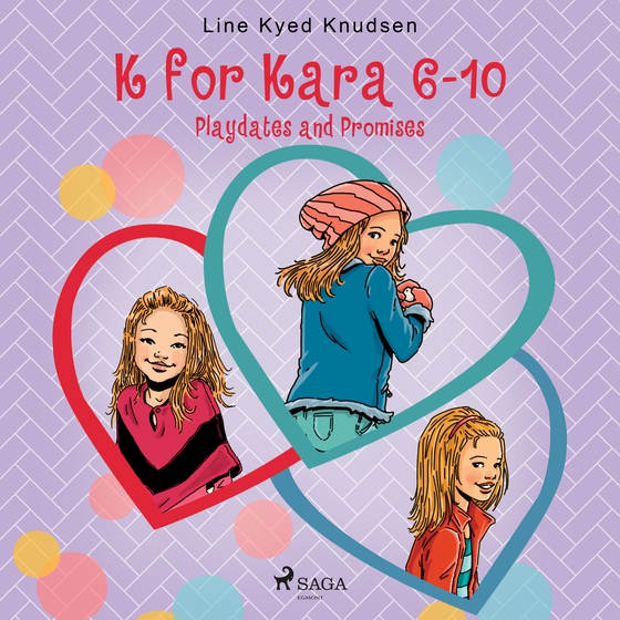 K for Kara 6-10. Playdates and Promises (lydbog) af Line Kyed Knudsen