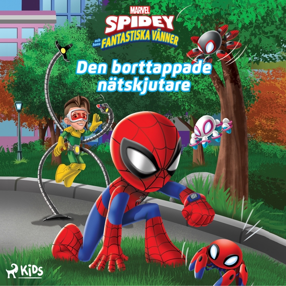 Spidey och hans fantastiska vänner – Den borttappade nätskjutaren (lydbog) af Marvel