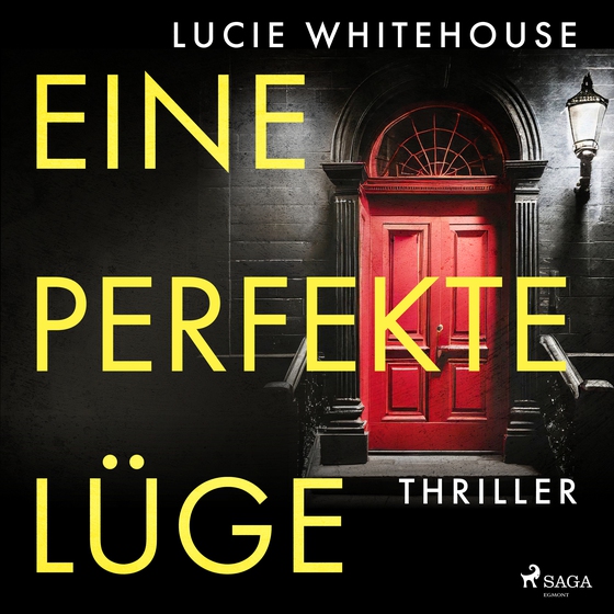 Eine perfekte Lüge (ungekürzt) (lydbog) af Lucie Whitehouse