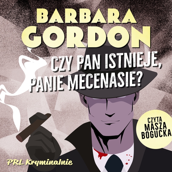 Czy pan istnieje, panie mecenasie? (lydbog) af Barbara Gordon