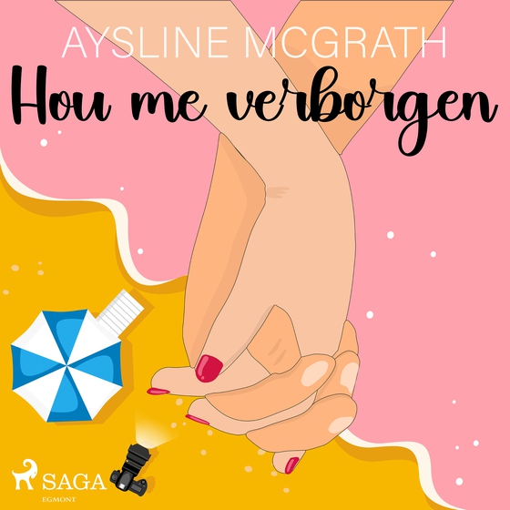 Hou me verborgen (lydbog) af Aysline McGrath