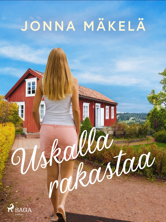 Uskalla rakastaa (e-bog) af Jonna Mäkelä