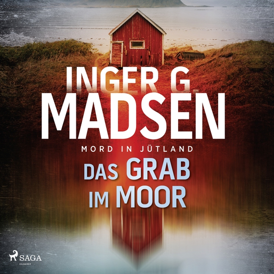 Mord in Jütland: Das Grab im Moor - Thriller (lydbog) af Inger Gammelgaard Madsen