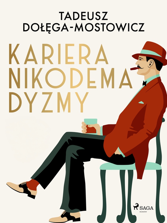 Kariera Nikodema Dyzmy (e-bog) af Tadeusz Dołęga-Mostowicz