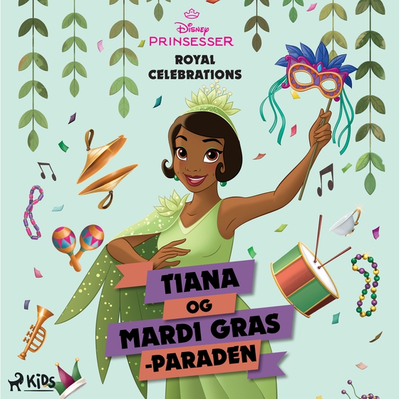 Disney Prinsesser - Tiana og Mardi Gras-paraden (lydbog) af Disney