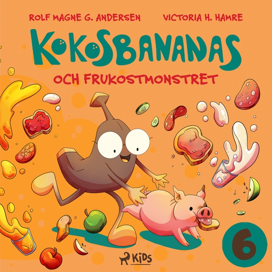 Kokosbananas och frukostmonstret (lydbog) af Rolf Magne G. Andersen