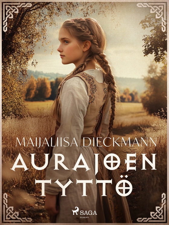 Aurajoen tyttö (e-bog) af Maijaliisa Dieckmann