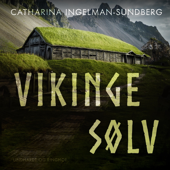 Vikingesølv (lydbog) af Catharina Ingelman-Sundberg