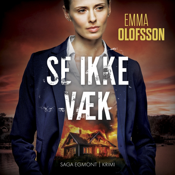 Se ikke væk (lydbog) af Emma Olofsson