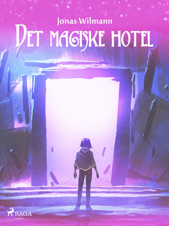 Det magiske hotel (e-bog) af Jonas Wilmann