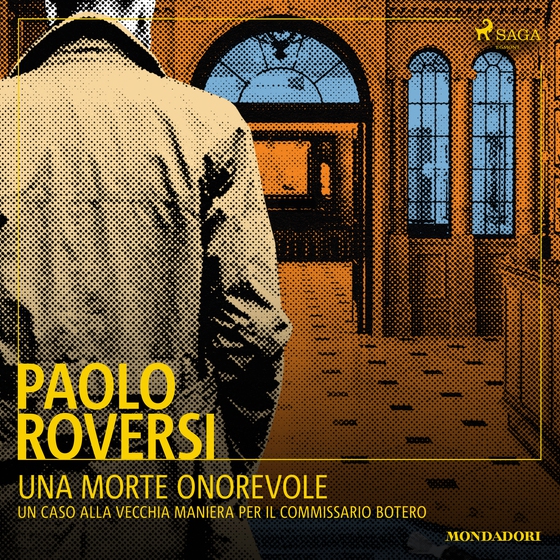 Una morte onorevole. Un caso alla vecchia maniera per il commissario Botero (lydbog) af Paolo Roversi