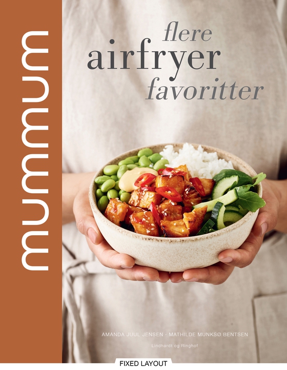 mummum - flere airfryer favoritter - flere airfryer favoritter (e-bog) af Mathilde Munksø Bentsen