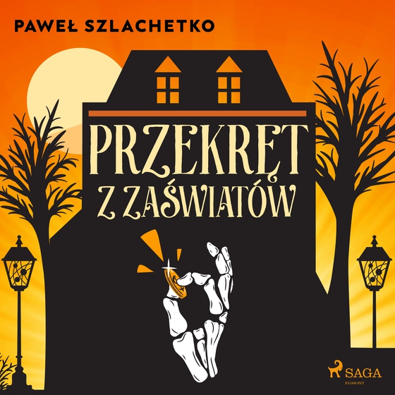 Przekręt z zaświatów (lydbog) af Paweł Szlachetko